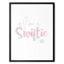 Póster I'm a Swiftie - inspirado en Taylor Swift