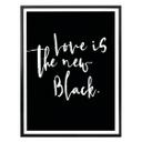 Póster - El amor es el nuevo negro