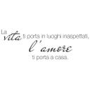 Muursticker La vita ti porta