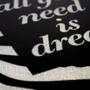 Wandbild All you need is dream - Silber Glitzer