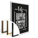 Plakat - Life happens coffee helps