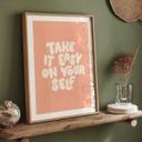 Póster de Saying Take it easy on yourself - Wilson