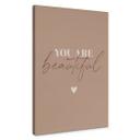 Lærredsprint - You are beautiful