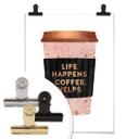 Póster Fredriksson - La vida pasa El café ayuda