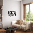 Wallsticker Better together