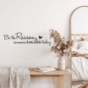 Wallsticker -  Be the Reason...