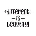 Muursticker Different is beautiful