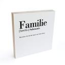Holzbild zum Hinstellen - Grammatik - Familie - 15x15 cm