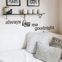 Las letras acrílicas siempre me dan un beso de buenas noches