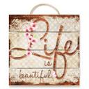 Cuadro de madera La vida es bella - Vintage - 40x41,5 cm