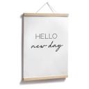Plakat - Hello new day