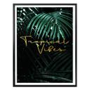 Plakat - Tropical Vibes