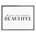 Plakat - Be your own kind if beautiful