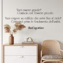 Sticker mural - Vuoi essere grande?