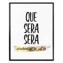 Plakat - Que sera sera