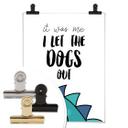 Póster Suelto a los perros