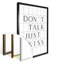 Plakat - Don't Talk Just Kiss