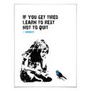 Plakat Banksy - If you get tired