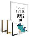 Póster Suelto a los perros