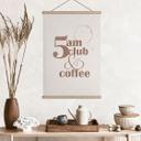 Tekstil plakat 5 på Club & Coffee