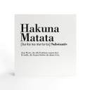 Holzbild zum Hinstellen - Grammatik - Hakuna Matata - 15x15 cm