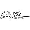 Sticker mural All of me loves all of you