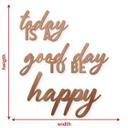 3D træbogstaver Today is a good day to be happy - Mahogni