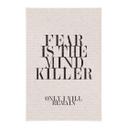 Tekstil plakat Filmcitat fra Dune - Fear is the Mind-Killer
