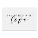 Stænkplade - Do all things with love