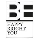 Plakat - Be happy be you