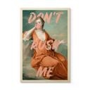 Træplakat Hertuginde Sarah Churchill: Don't rush me - Grace Digital Art