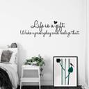 Wallsticker -   Life is a gift...