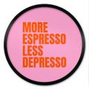 Plakat Mere Espresso mindre Depresso - Fritsch - Rund