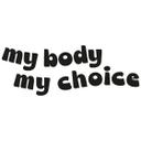 Wallsticker Spiegel Sticker My Body My choice