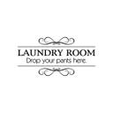 Laundry Room - Drop your pants.
