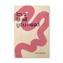 Cuadro de madera Love is all you need - Volfova