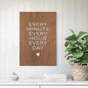 Décoration en bois - Every minute every hour every day - Placage d'acajou