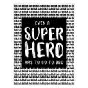 Póster Incluso un superhéroe - Muestra