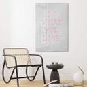 Akrylbillede The Miuus Studio - Do what you love