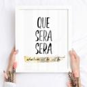 Plakat - Que sera sera