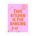 Póster Diciendo Esta cocina es para bailar - Ohkimiko