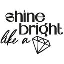 Spiegel Sticker Shine bright like a diamond
