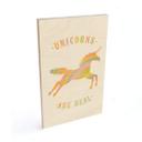 Cuadro de madera Bodart - Los unicornios son reales
