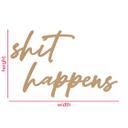 MDF-dekoration shit happens