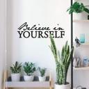 Wallsticker -  Believe in yourself