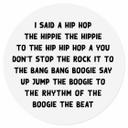 Vinilo decorativo Songext I said a hip hop - Redondo