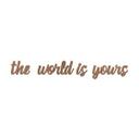 Décoration en bois -The world is yours - Placage d'acajou