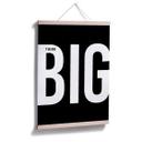 Póster Think big - negro