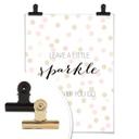 Póster Confetti & Cream - Deja un poco de brillo allá donde vayas