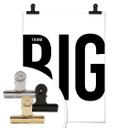 Póster Think big - blanco